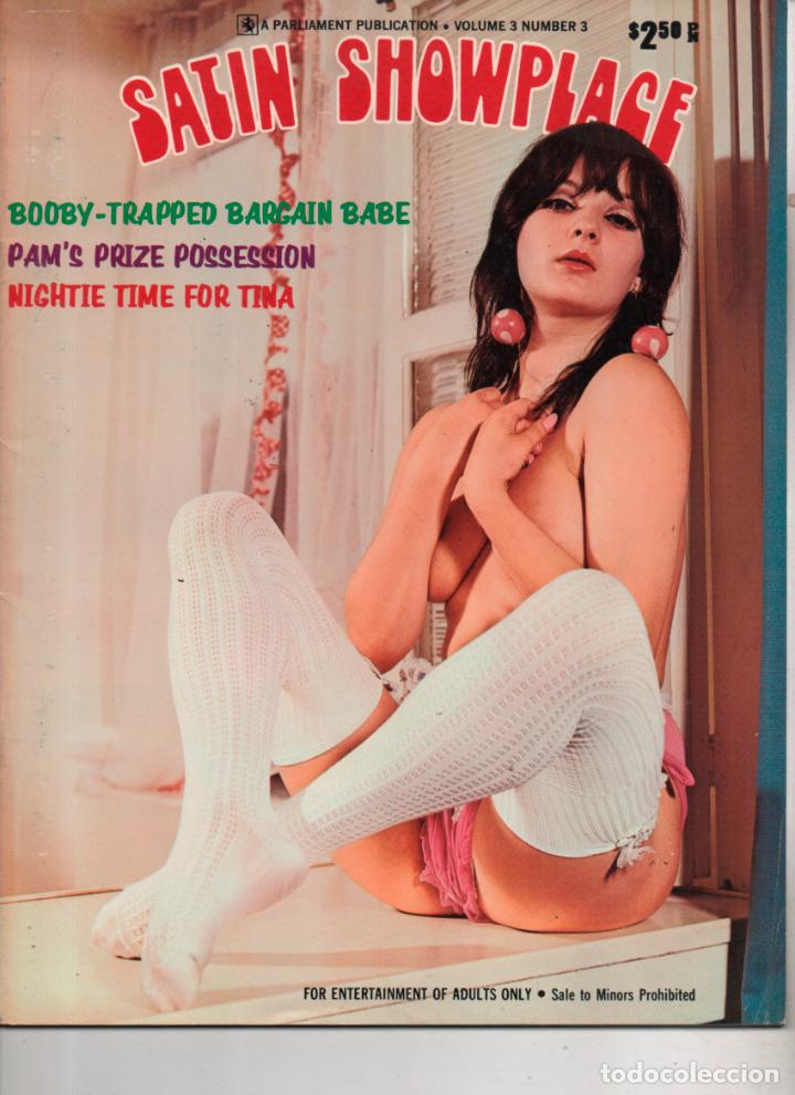Journals: SATIN SHOWPLACE VLUME 3 NUMBER 3 PARLIAMENT PUBLICATION. B/W & COLOR ADULT MAGAZINE 1972