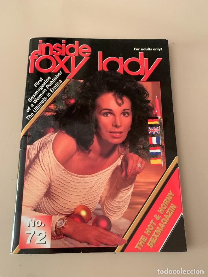 Magazines: INSIDE FOXY LADY No.72 VERLAG TERESA ORLOWSKI JANUARY 1999 ZBF GMBH PORNO MAGAZINE