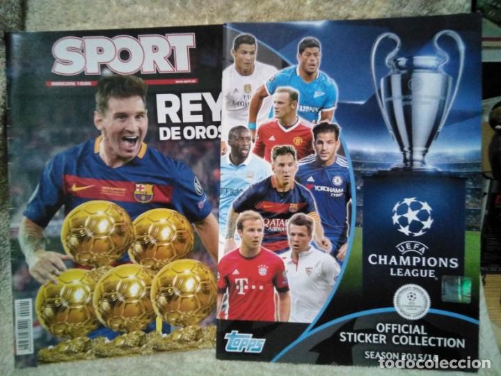 Zeitschriften: Revista SPORT Monografico sobre MESSI Y ALBUM PARA CROMOS CHAMPIONS LEAGUE 2015-16