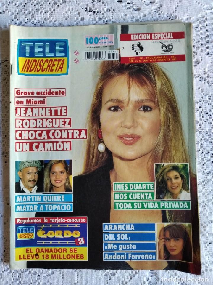 Journals: REVISTA TELE INDISCRETA. N&ordm; 341. AGO 1991. GEORGE HAMILTON, UN PLAYBOY CONVERTIDO EN VAMPIRO....LEER