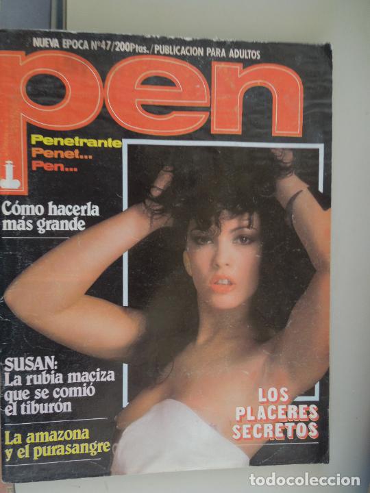 Journals: PEN REVISTA N&ordm; 47 - PLACERES SECRETOS EL BODAGE - COMO HACERLA MAS GRANDE - PARA ADULTOS