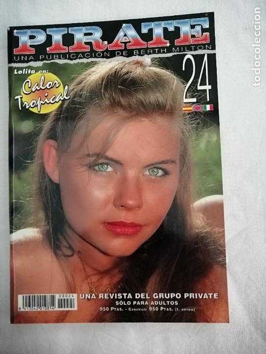 Magazines: REVISTA PIRATE 24. PRIVATE PUBLICATION. REVISTA PARA ADULTOS