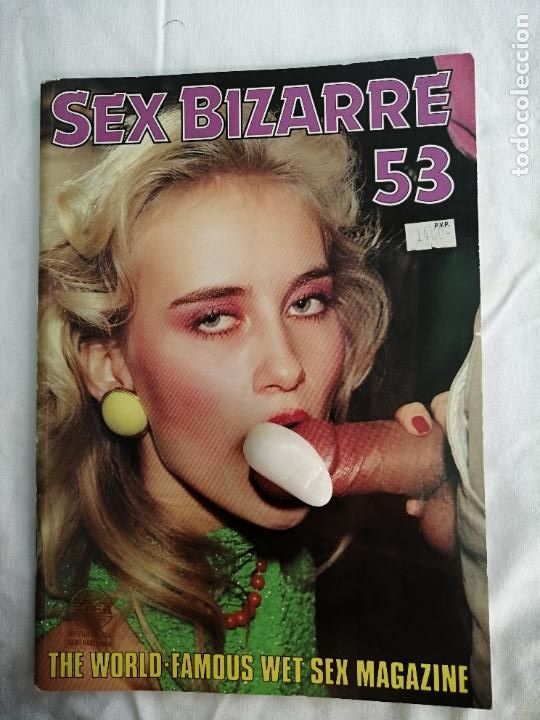 Journals: REVISTA DANESA SEX BIZARRE 53. THE WORLD FAMOUS WET SEX ,MAGAZINE. 1991. ADULTOS