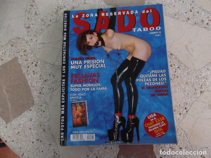 Zeitschriften: revista erotica, la zona reservada del sado taboo n&ordm; 25, espa&ntilde;ola, solo para adultos