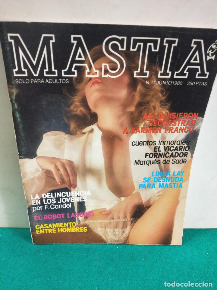 Magazines: REVISTA MASTIA SOLO PARA ADULTOS N&ordm; 1. JUNIO 1980.. NUMERO UNO.