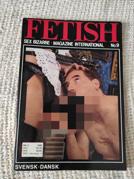 Journals: FETISH N&ordm; 9 ( SEX BIZARRE ) REVISTA PARA ADULTOS DE LOS A&Ntilde;OS 90