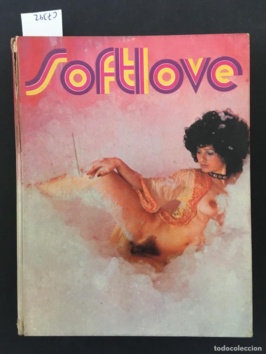 Journals: SOFTLOVE, ALLE REDEN VOM SEX, WIR ZEIGEN IHN, 1976, EROTICO