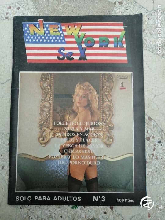 Zeitschriften: NEW YORK SEX 3. FOLLETEO LUJURIOSO. SATIROS EN ACCION. ADULTOS. EROTICA. PORNO.