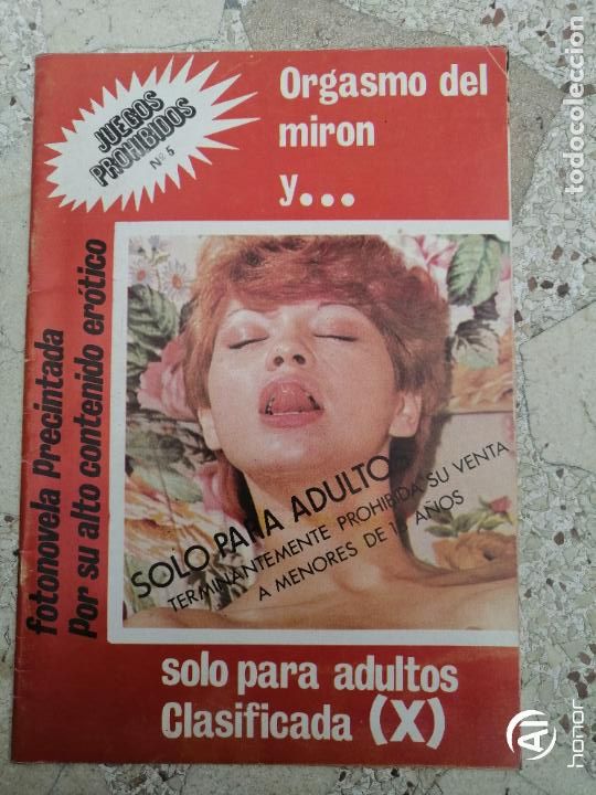 Zeitschriften: JUEGOS PROHIBIDOS 5. VINTAGE. FOTONOVELA EROTICA . EL ORGASMO DEL MIRON. ADULTOS. PORNO. 1978