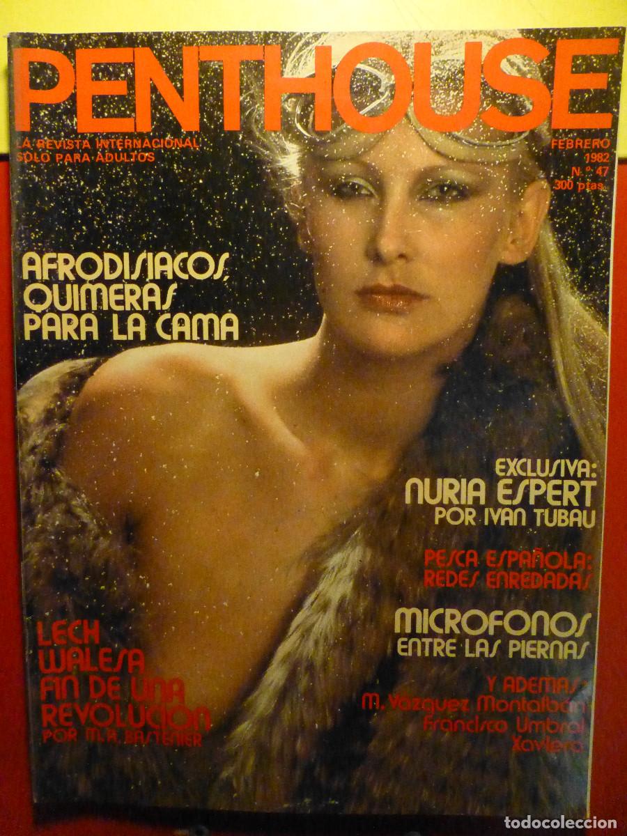 Zeitschriften: Revista Penthouse N&ordm; 47 - Fenrero 1982 - NURIA ESPERT, LECH WALESA, PESCA ESPA&Ntilde;OLA