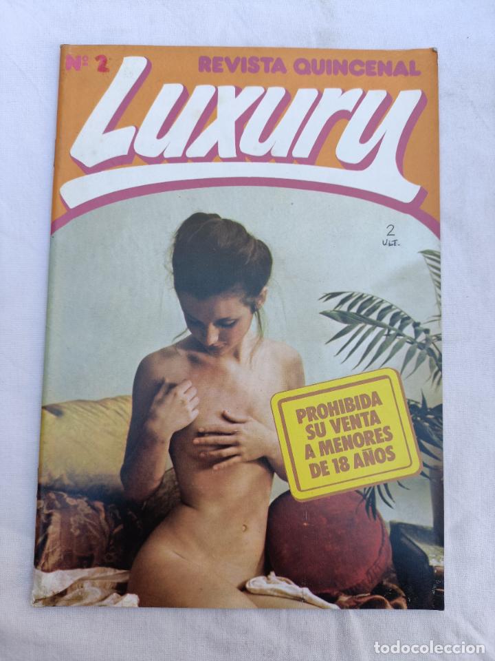 Zeitschriften: REVISTA QUINCENAL LUXURY 2. ADULTOS. PORNO. EROTICA. 1981