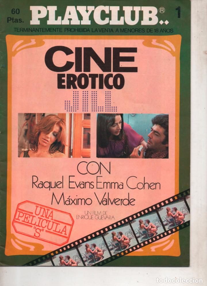 Revistas: PLAYCLUB N&ordm; 1 CINE EROTICO JILL RAQUEL EVANS, EMMA COHEN , MAXIMO VALVERDE MAGAZINE EROTICO
