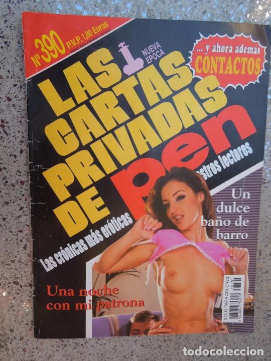 Zeitschriften: LAS CARTAS PRIVADAS DE PEN PORNO N&ordm; 390- UN DULCE BA&Ntilde;O DE BARRO - UNA NOCHE CON MI PATRONA