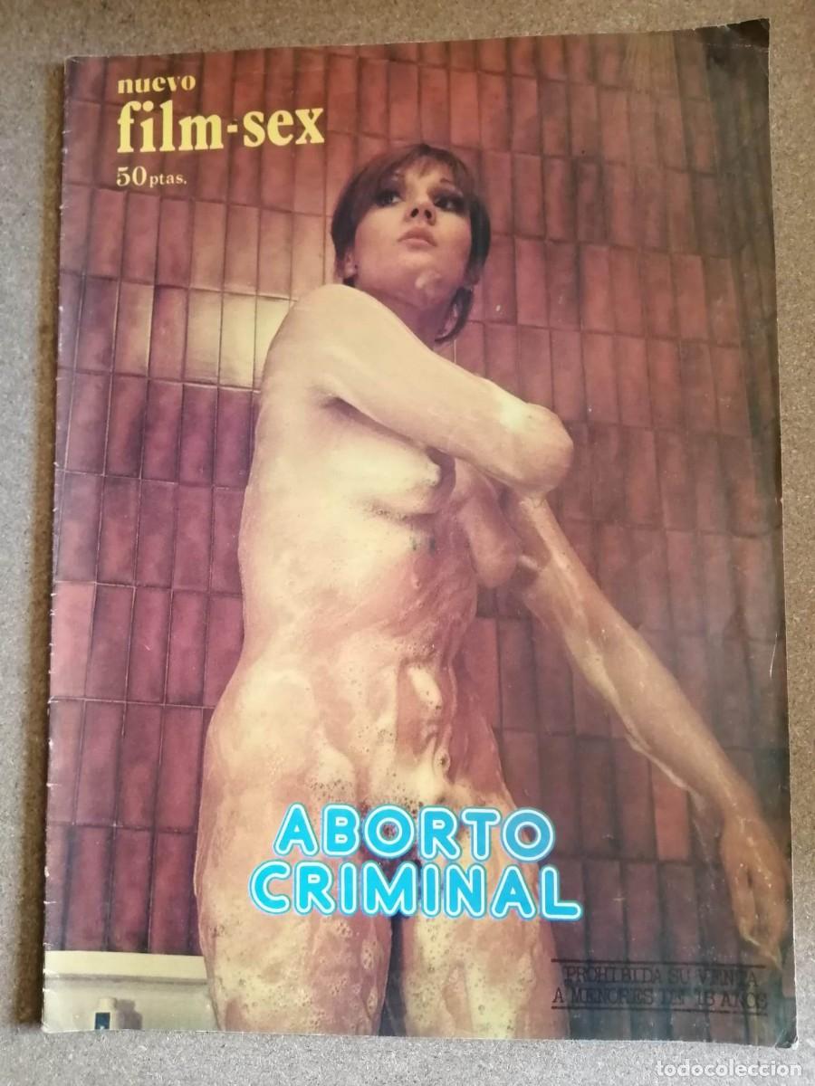 Riviste: FILM SEX. ABORTO CRIMINAL