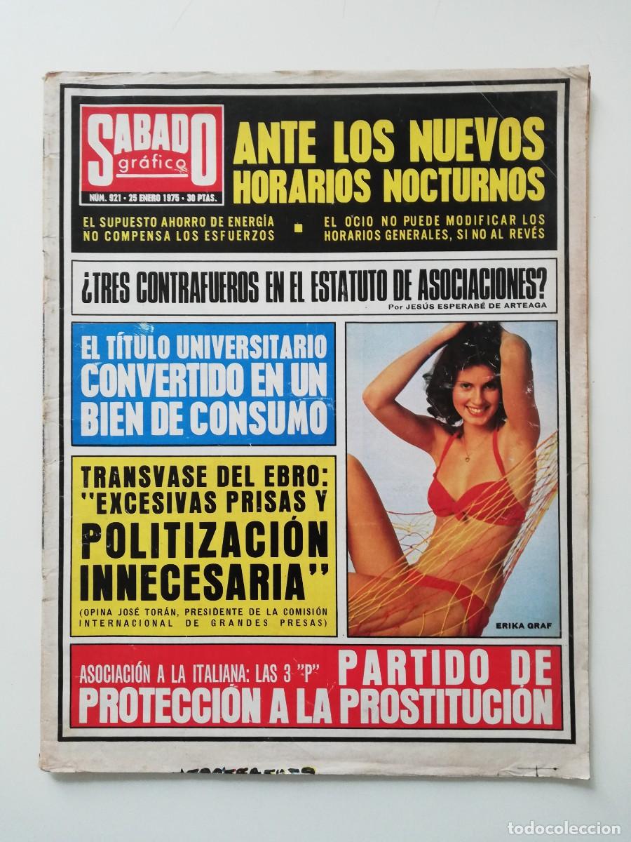 Zeitschriften: REVISTA SABADO GRAFICO 1975 N&ordm; 921 PARTIDO DE PROTECCION A LA PROSTITUCION, HORARIOS NOCTURNOS