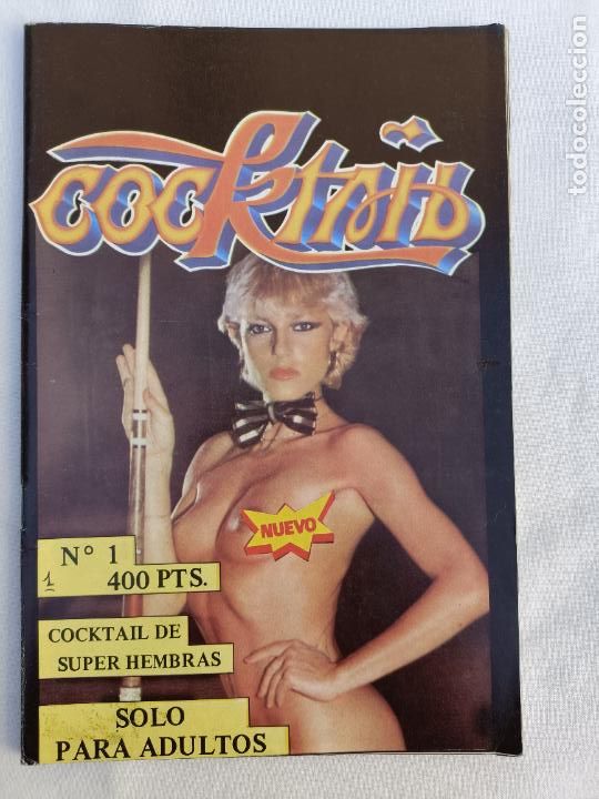 Zeitschriften: COCKTAIL 1. COCKTAIL DE SUPER HEMBRAS. ADULTOS. PORNO. EROTICA