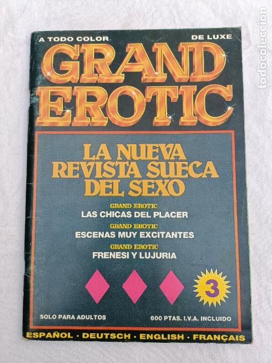Zeitschriften: GRAND EROTIC 3. LA NUEVA REVISTA SUECA DEL SEXO. ADULTOS. PORNO. EROTICA
