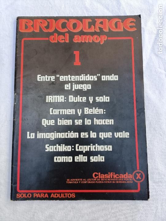 Zeitschriften: BRICOLAJE DEL AMOR 1. CLASIFICADA X. EROTICA. ADULTOS. PORNO. 1980