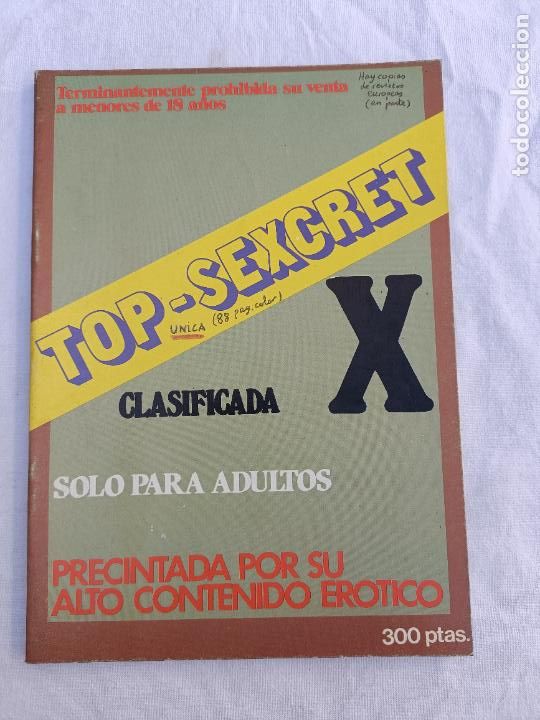 Zeitschriften: TOP SECRET. CLASIFICADA X. AMANTES LASCIVOS. EROTICA. ADULTOS. PORNO.