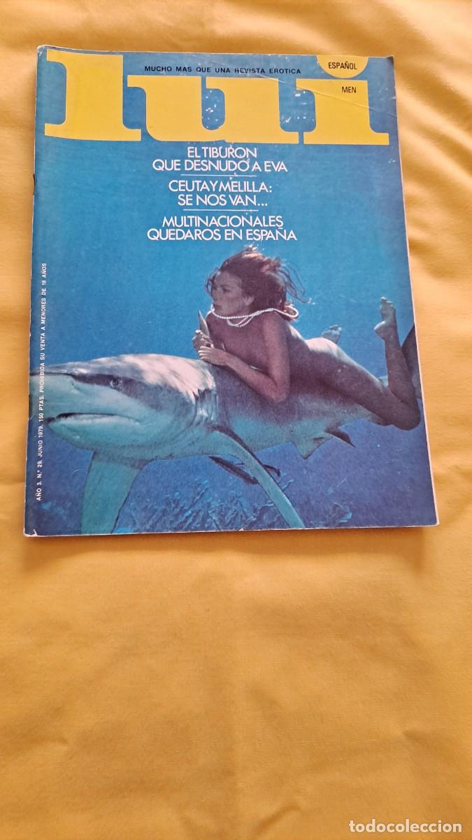 Revistas: LUI MEN LA REVISTA INTERNACIONAL DEL HOMBRE MODERNO N&ordm; 29, JUNIO 1979 - A&Ntilde;O 3