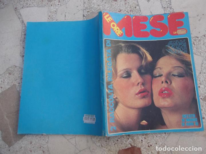 Zeitschriften: MESE LE ORE 67 BIS. 2 RACCOLTA RILEGATA DI LE ORE. MAGGIO 1980. ADULTOS. PORNO. EROTICA