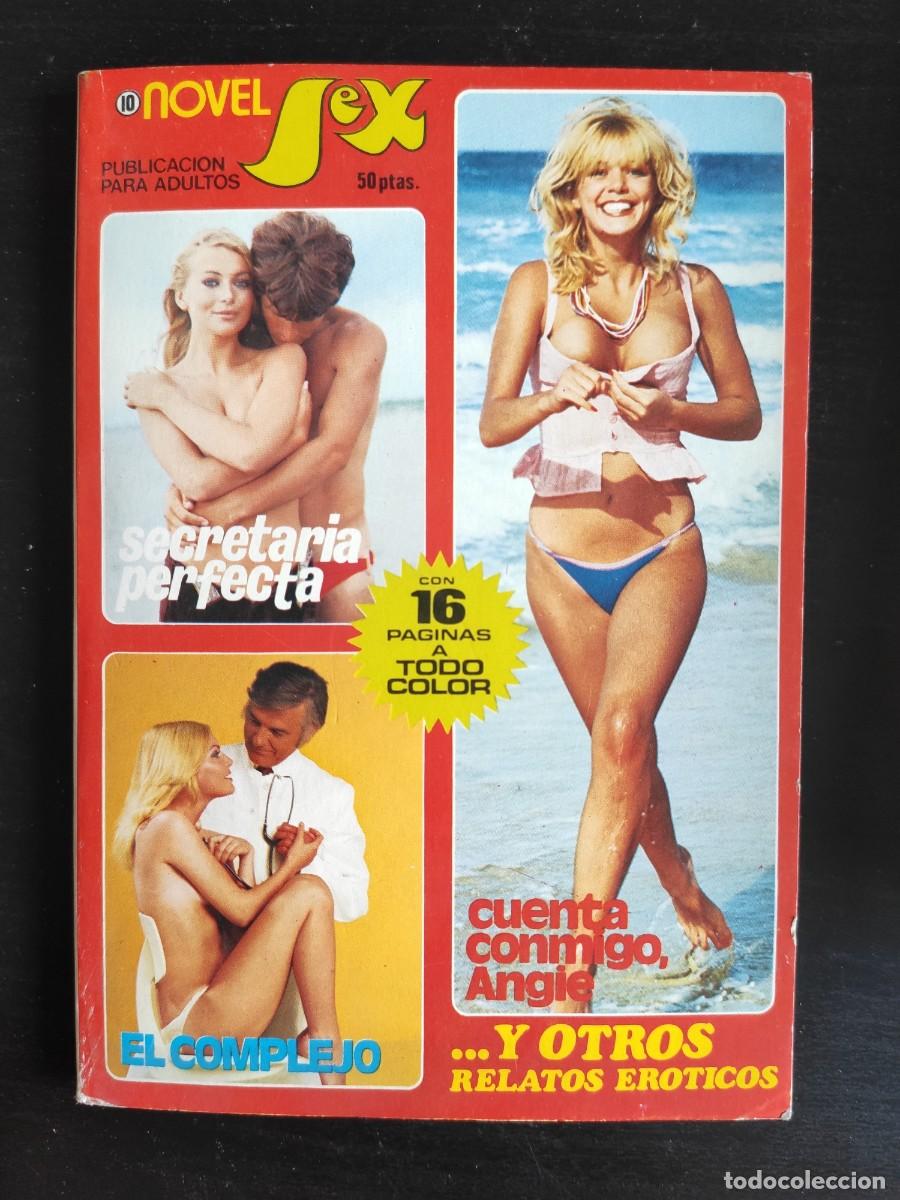Zeitschriften: NOVELSEX. CUENTE CONMIGO, ANGIE. SECRETARIA PERFECTA. EL COMPLEJO.... VER FOTOS