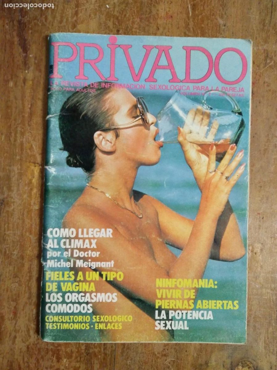Journals: REVISTA PRIVADO INFORMACION SEXOLOGICA PARA LA PAREJA VOLUMEN 7 LIB ER&Oacute;TICA