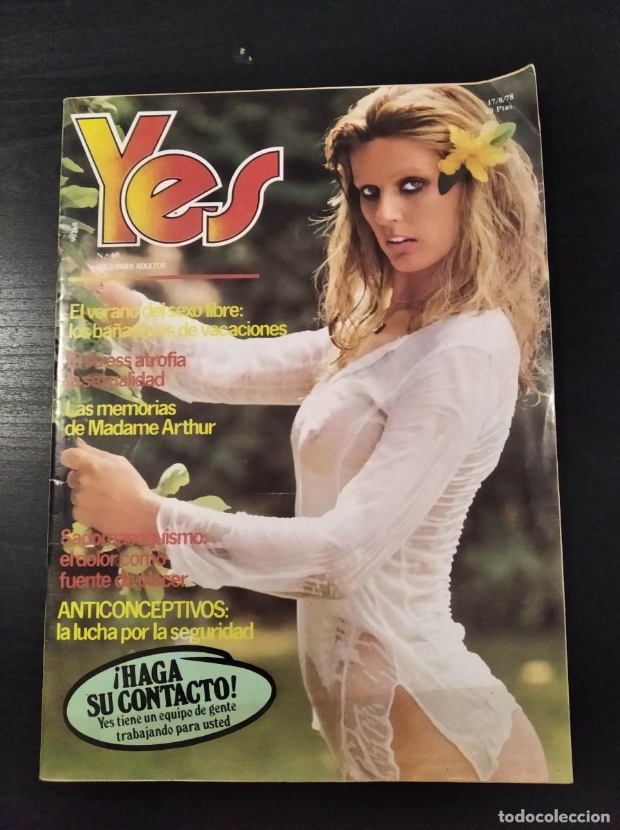 Journals: YES. N&ordm; 60. A&Ntilde;O 1978. LAS MEMORIAS DE MADAME ARTHUR. EL ESTR&Eacute;S ATROFIA LA SEXUALIDAD. EL.. VER FOTOS