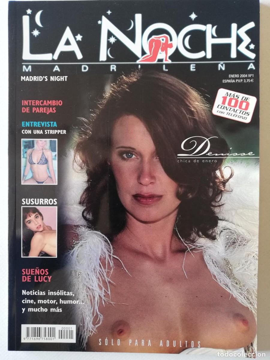 Journals: Revista LA NOCHE MADRILE&Ntilde;A n&ordm; 1 Nacho Vidal Susana Pacheco contactos sexo desnudo porno er&oacute;tico