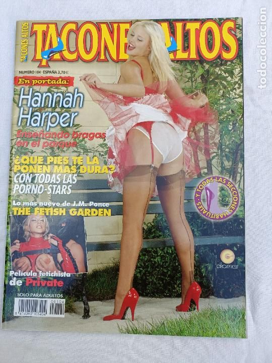 Revistas: TACONES ALTOS 104. FETICHISMO. HANNAH HARPER. REVISTA EROTICA PARA ADULTOS