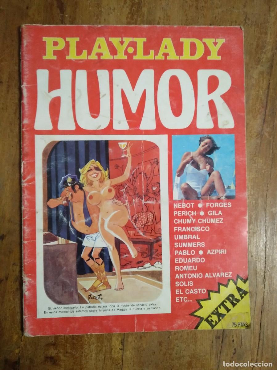 Revistas: PLAY LADY-EXTRA HUMOR-PACO UMBRAL-EL PERICH-FORGES-GILA-CHUMY CHUMEZ-SUMMERS-SUSANA ESTRADA