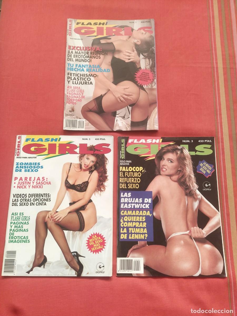 Revistas: Flash Girls...N&deg; 1...( primer n&uacute;mero edici&oacute;n coleccionista y n&uacute;meros..2...y 3..revista para adultos