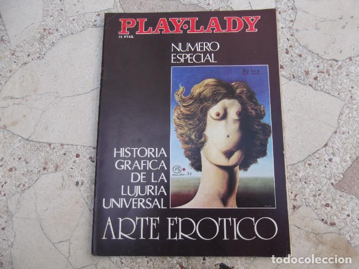 Revistas: playlady n&ordm; especial historia grafica de la lujuria universal, arte erotico