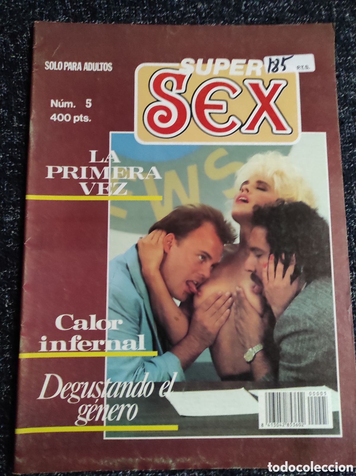 Zeitschriften: SUPER SEX N&ordm; 5 ( REVISTA EROTICA DE LOS 90 )