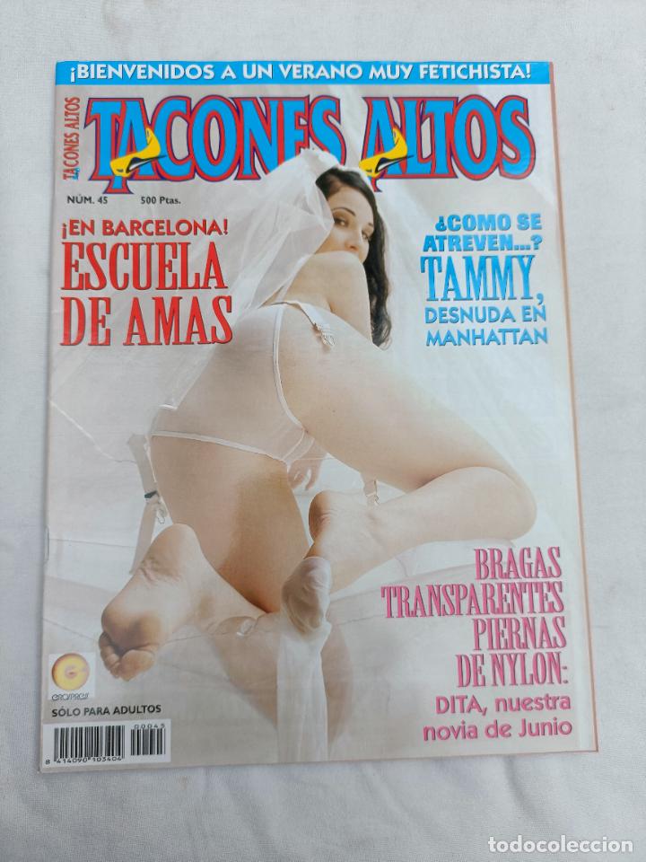 Magazines: TACONES ALTOS 45. FETICHISMO. REVISTA EROTICA PARA ADULTOS