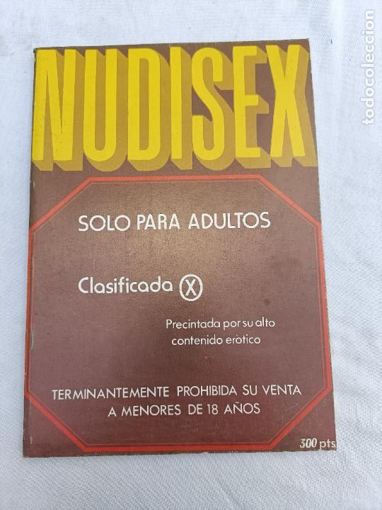 Zeitschriften: NUDISEX. NUDI SEX. CLASIFICADA X. REVISTA EROTICA PARA ADULTOS. PORNO. RETAPADO CON DOS HISTORIAS