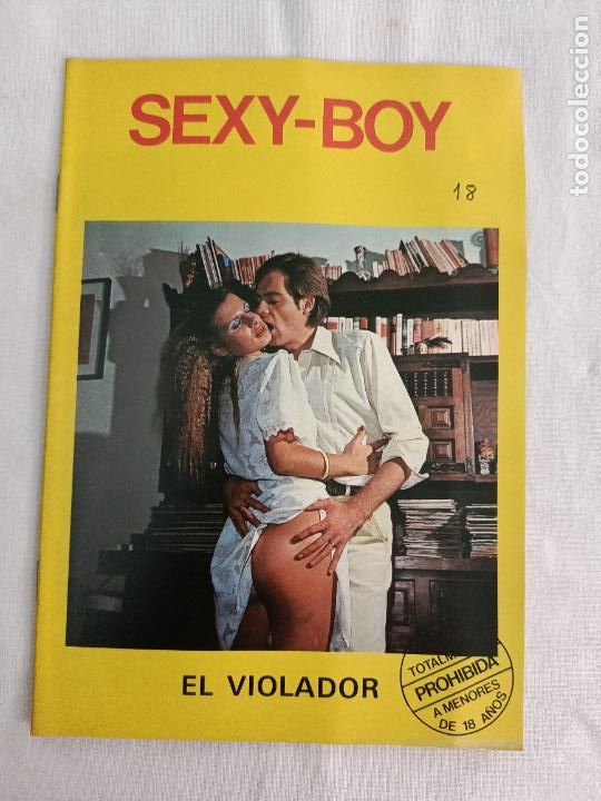 Riviste: SEXY BOY 18. EL VIOLADOR. REVISTA EROTICA PARA ADULTOS