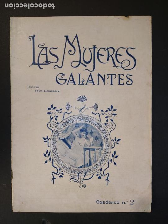 Zeitschriften: LAS MUJERES GALANTES-CUADERNO N&ordm; 2-REVISTA ANTIGUA CON DESNUDOS-VER FOTOS-(V-24.431)