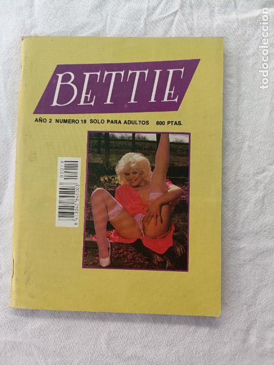Magazines: BETTIE A&Ntilde;O 2 NUMERO 19. REVISTA EROTICA PARA ADULTOS.