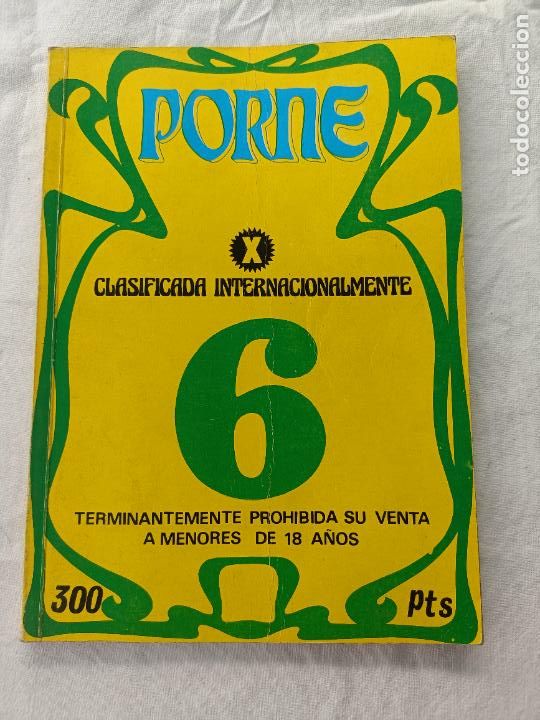 Zeitschriften: PORNE 6. CLASIFICADA X. REVISTA EROTICA PARA ADULTOS. 1980