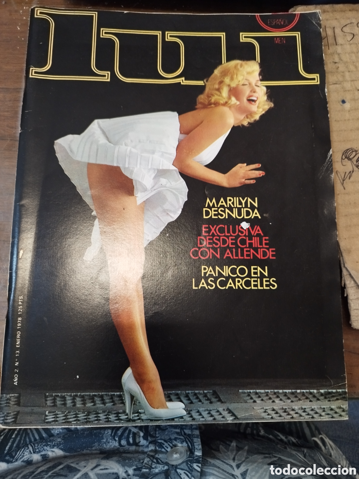 Riviste: Revista LUI n&deg;13. A&ntilde;o 1978. Marilyn Monroe. 137 p. Revista Er&oacute;tica.