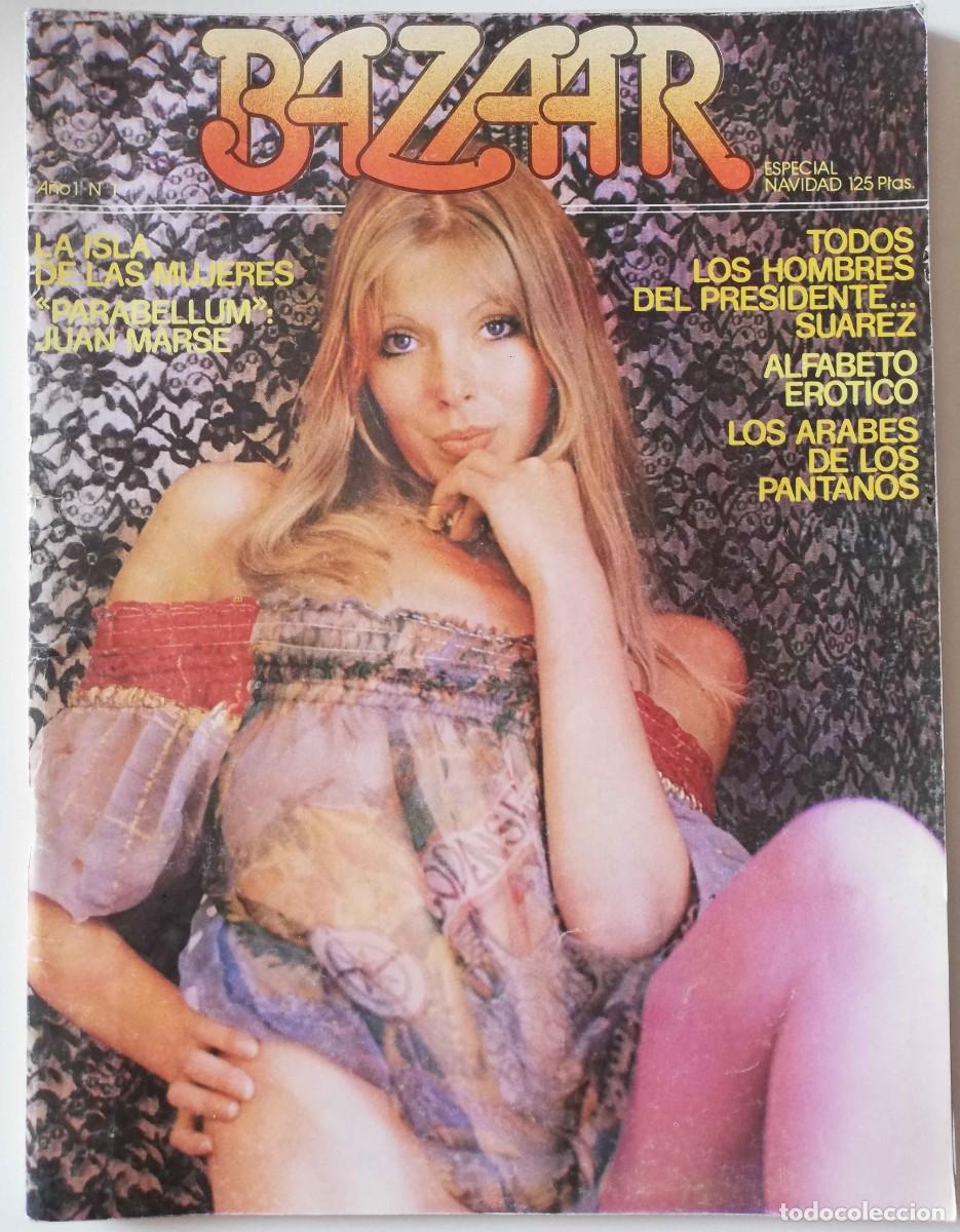 Revistas: Revista BAZAAR n&ordm; 1 Eva Ionesco Ines Pellegrini Adolfo Marsillach Roger Moore Hippies er&oacute;tica porno
