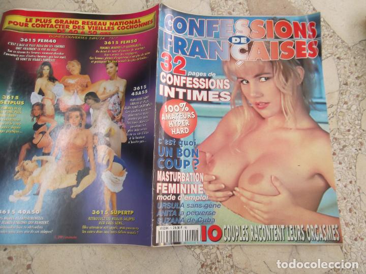 Zeitschriften: CONFESSIONS DE FRAN&Ccedil;AISES. 32 PAGES DE CONFESSIONS INTIMES. REVISTA EROTICA FRANCESA PARA ADULTOS