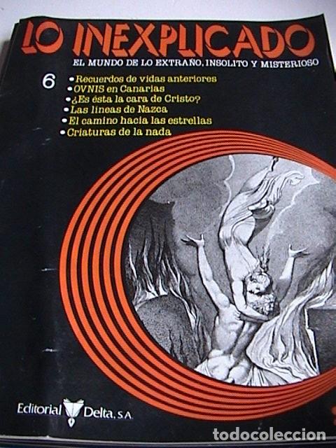 Journals: LO INEXPLICADO. LOTE DE SEIS FASCICULOS 6,7,8, 11,12 Y 13.