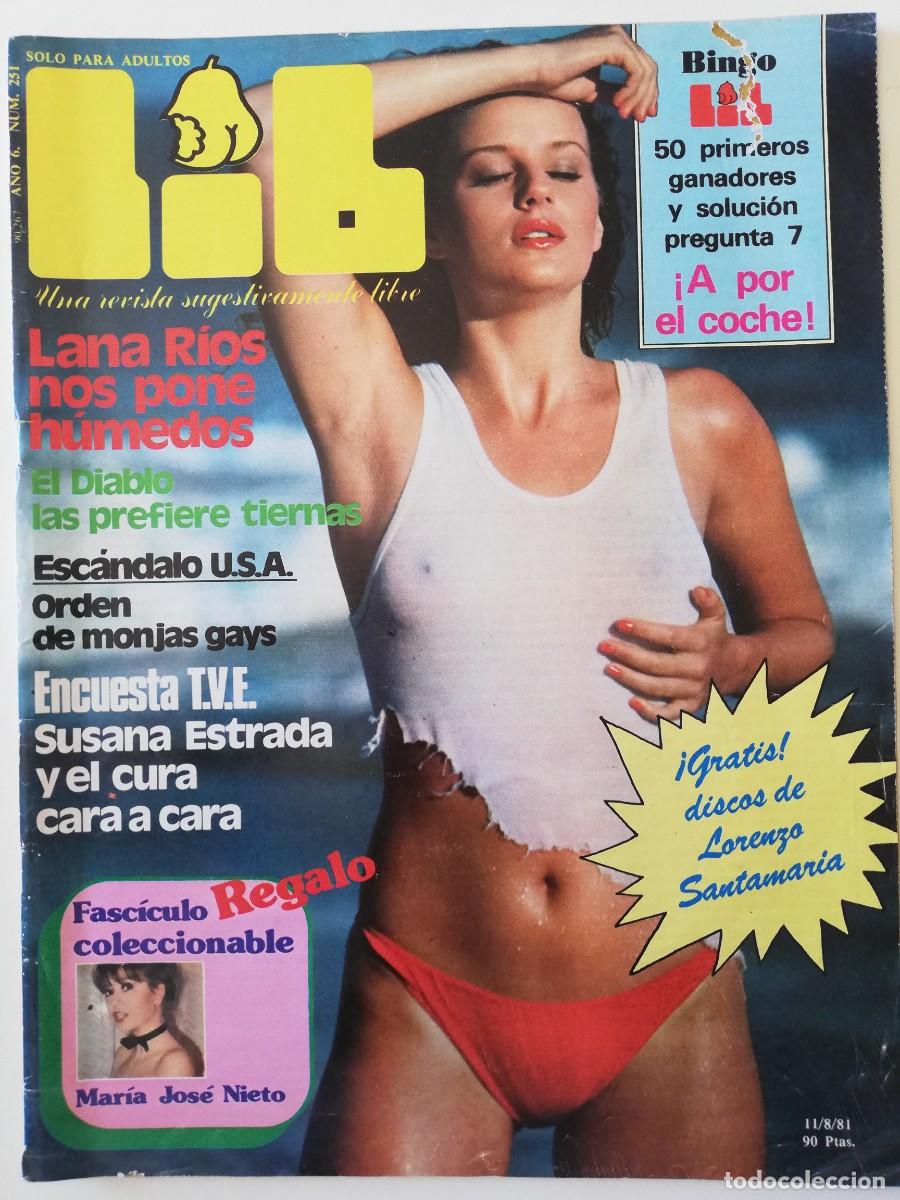 Journals: Revista LIB n&ordm; 251 Susana Estrada Maria Jos&eacute; Nieto Esta es mi vida Travestis Centauros Lana R&iacute;os