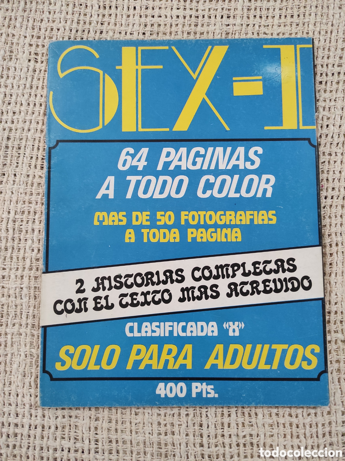 Zeitschriften: SEX - I 64 PAGINAS A COLOR -REVISTA EROTICA DE LOS 90