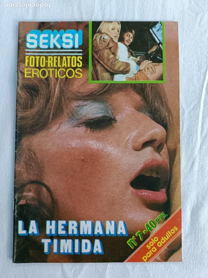 Journals: SEKSI 7. FOTO RELATOS EROTICOS. LA HERMANA TIMIDA. ADULTOS. PORNO EROTICA