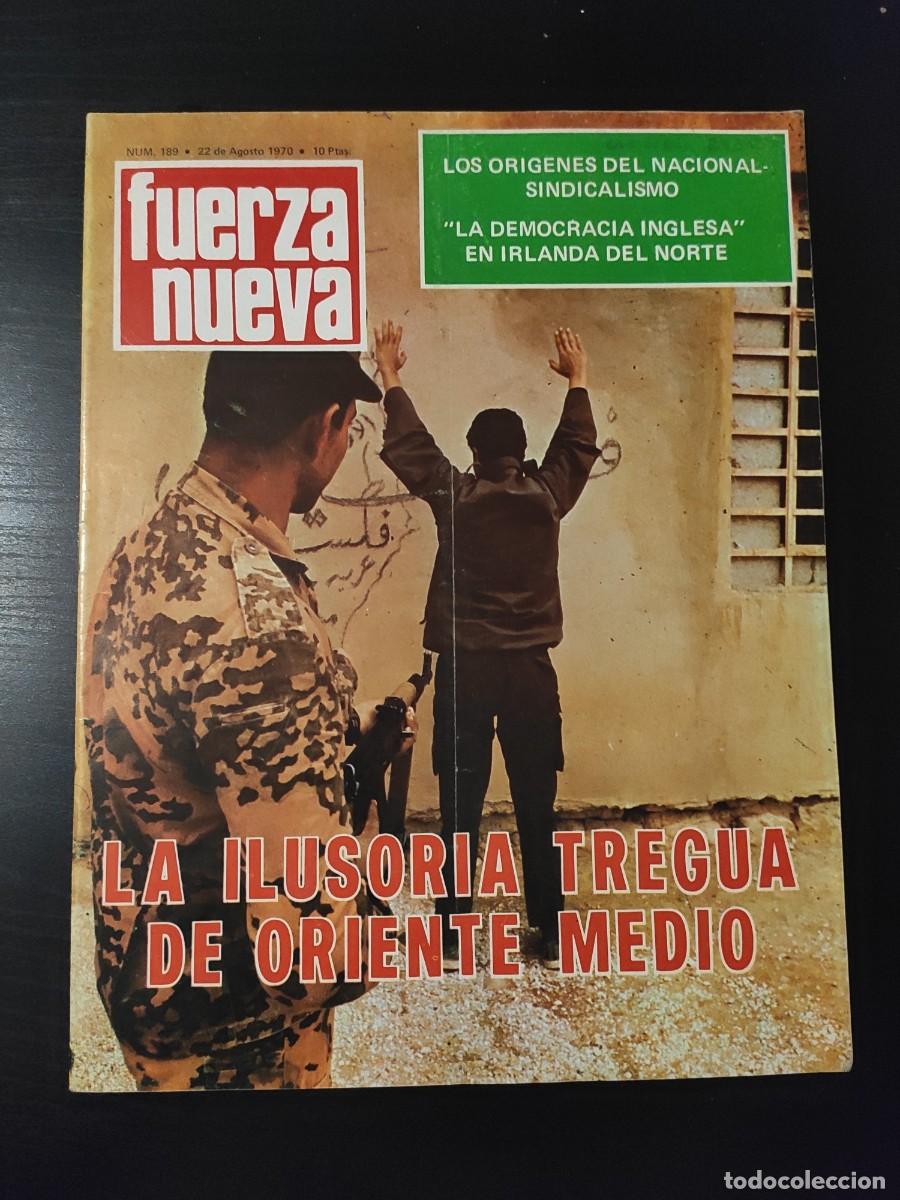 Zeitschriften: FUERZA NUEVA. N&ordm; 189. A&Ntilde;O 1970. PORNOGRAF&Iacute;A MENTAL. DEMOCRACIA INGLESA, EN IRLANDA DEL NORTE... LEER