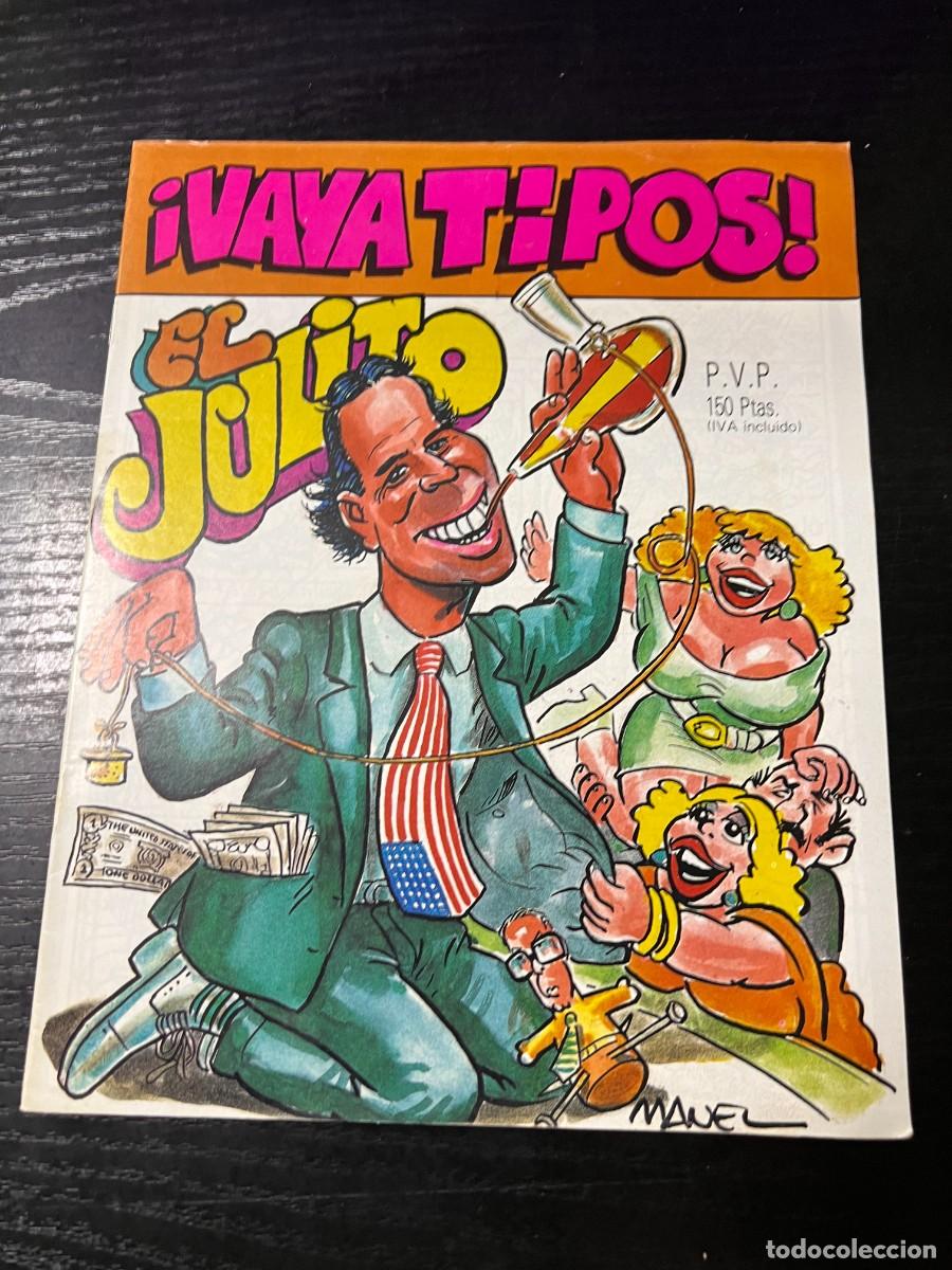 Zeitschriften: &iexcl;VAYA TIPOS! EL JULITO. EDITORIAL ASTRI. BUEN ESTADO