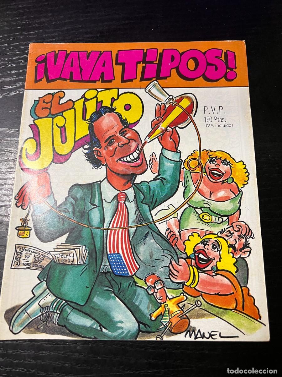 Zeitschriften: &iexcl;VAYA TIPOS! EL JULITO. EDITORIAL ASTRI. BUEN ESTADO